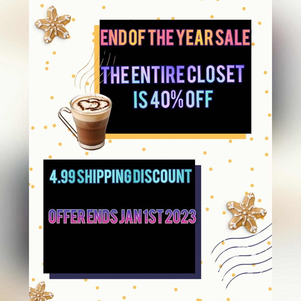 HAPPY NEW YEAR!! LAST DAY FOR THIS SALE SOME ITEMS WILL BE DONATED!!